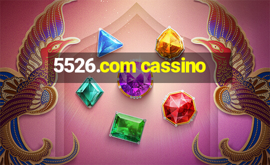 5526.com cassino