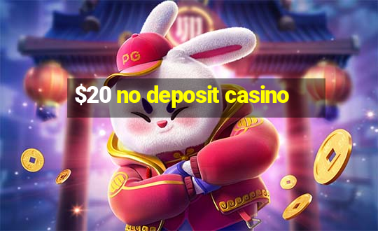 $20 no deposit casino