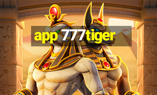 app 777tiger