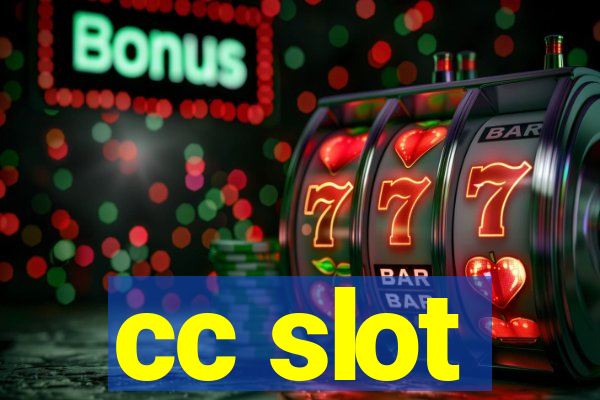 cc slot