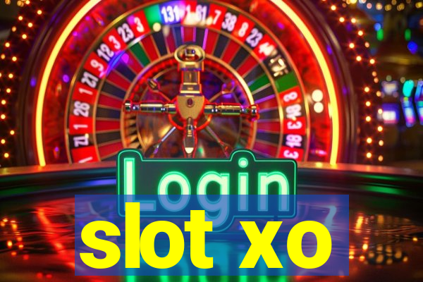 slot xo