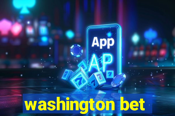 washington bet