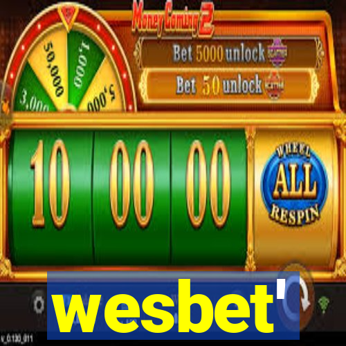 wesbet'