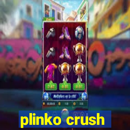 plinko crush