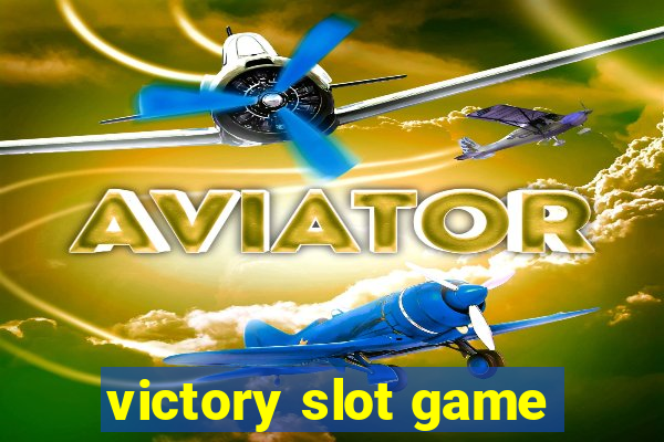 victory slot game