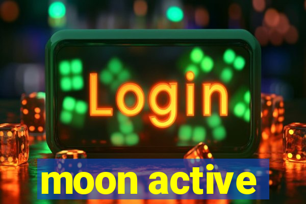 moon active