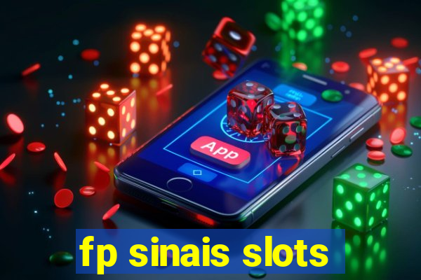 fp sinais slots