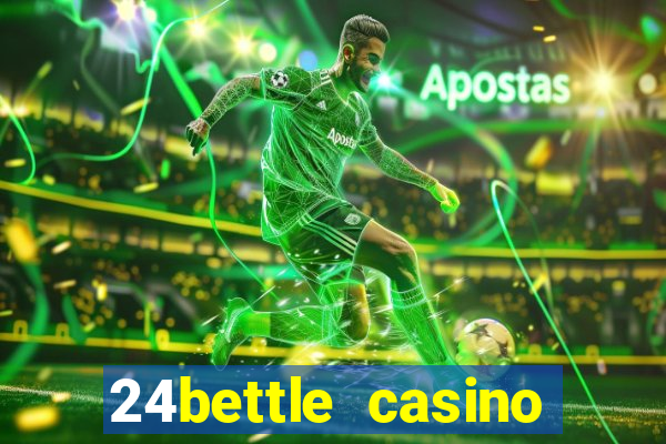 24bettle casino bonus ohne einzahlung