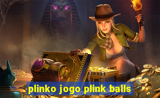 plinko jogo plink balls