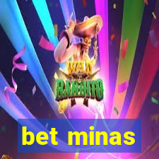 bet minas