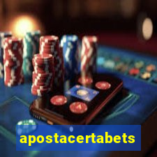 apostacertabets