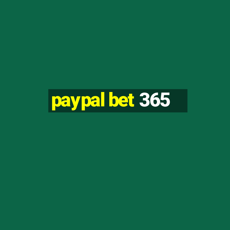 paypal bet 365