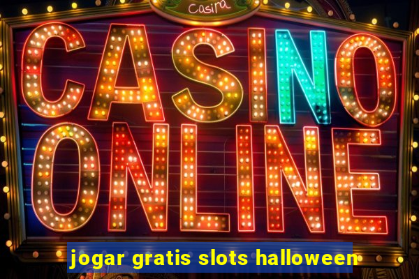 jogar gratis slots halloween