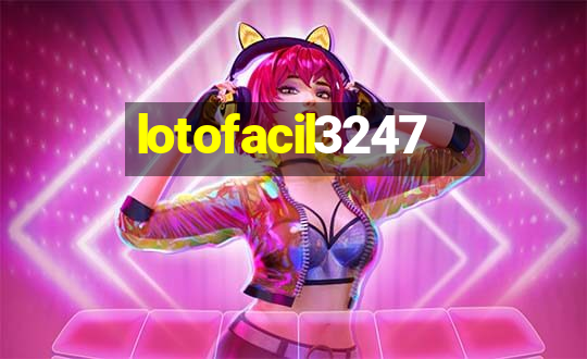 lotofacil3247