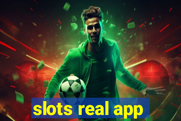 slots real app