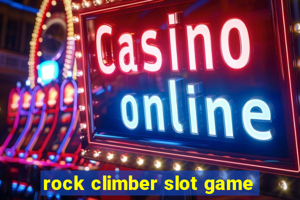 rock climber slot game