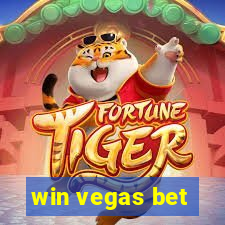 win vegas bet