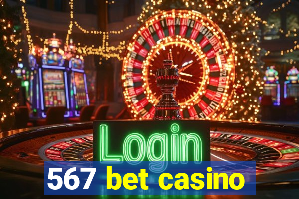 567 bet casino