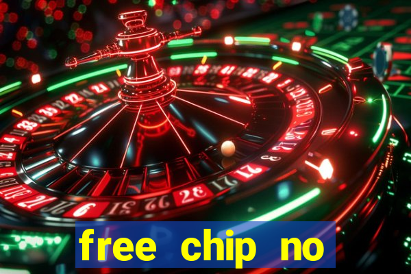 free chip no deposit casinos