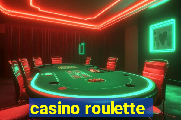 casino roulette