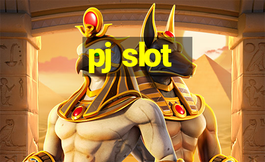 pj slot