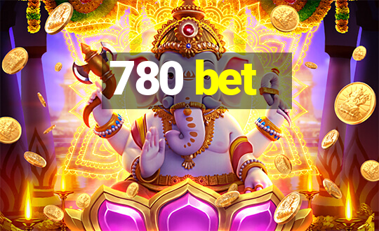 780 bet