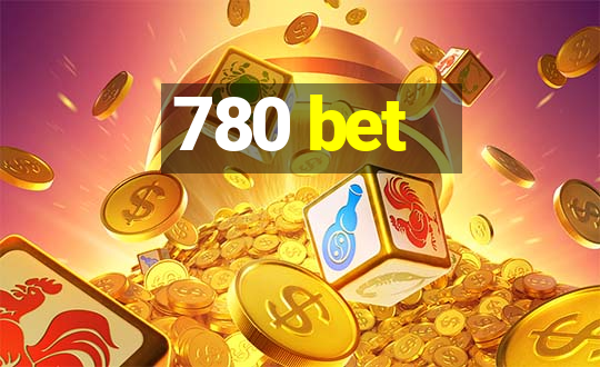 780 bet