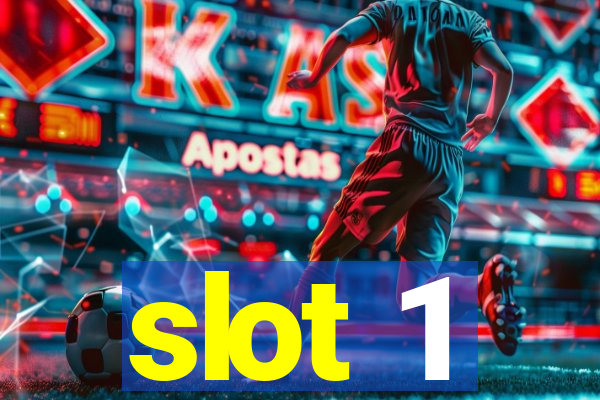 slot 1