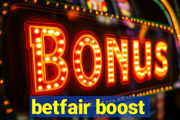 betfair boost