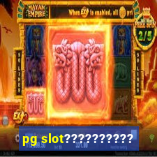 pg slot??????????