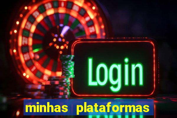 minhas plataformas de jogos