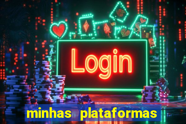 minhas plataformas de jogos