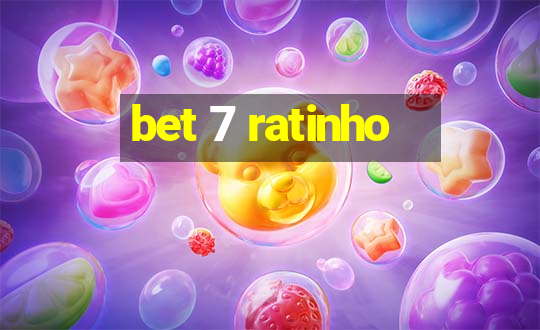 bet 7 ratinho