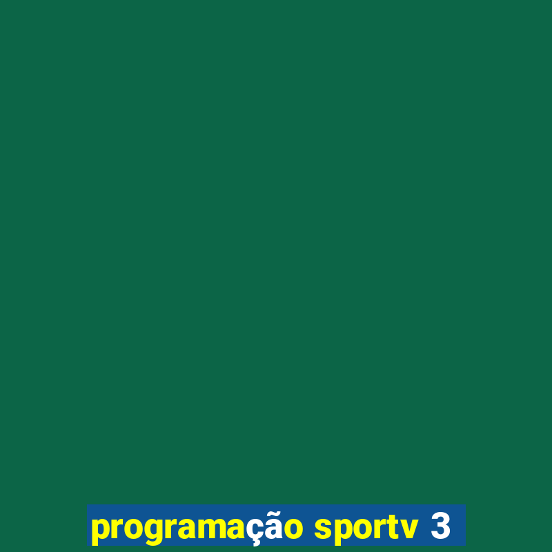 programação sportv 3