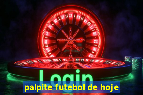 palpite futebol de hoje