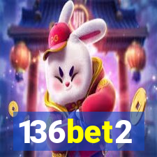 136bet2