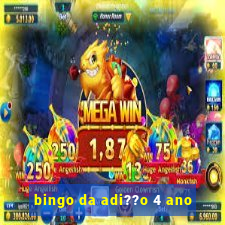 bingo da adi??o 4 ano