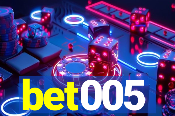 bet005