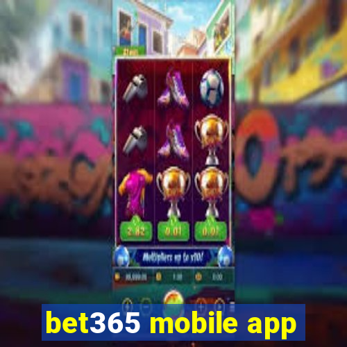 bet365 mobile app