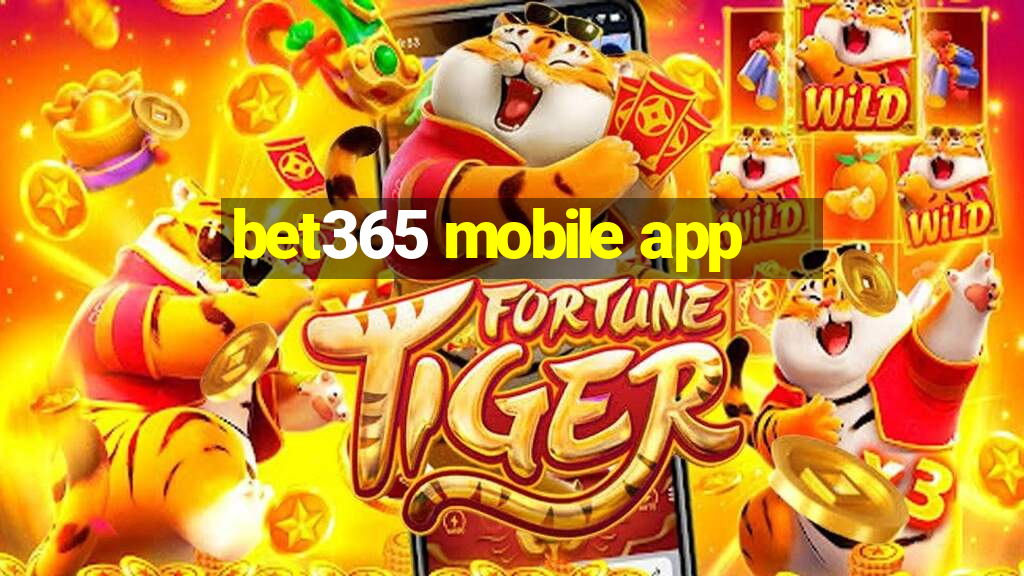 bet365 mobile app