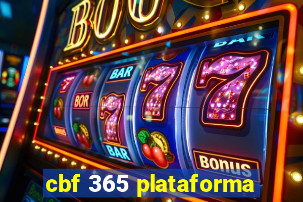 cbf 365 plataforma