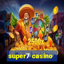 super7 casino