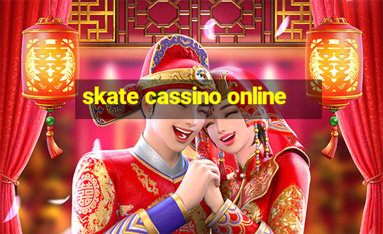 skate cassino online