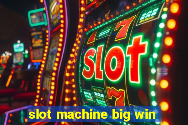 slot machine big win