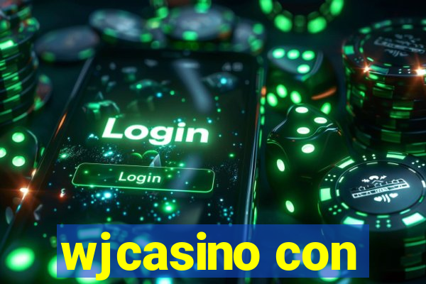 wjcasino con