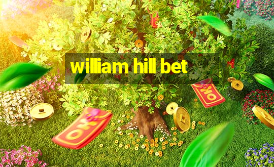 william hill bet