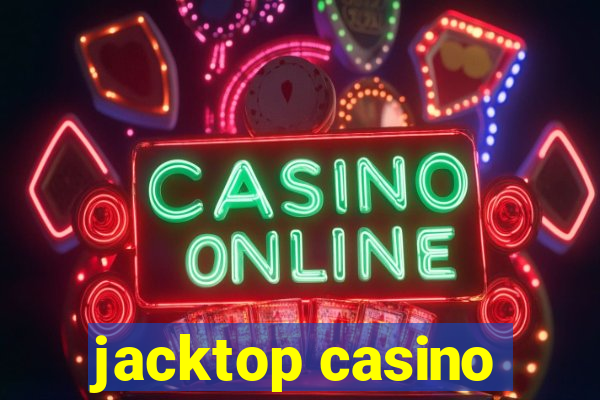 jacktop casino