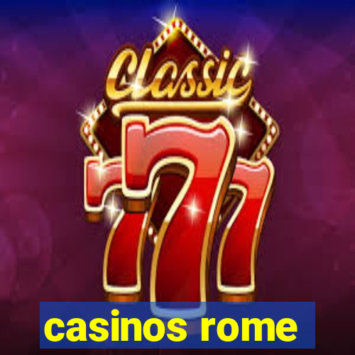 casinos rome