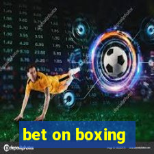 bet on boxing