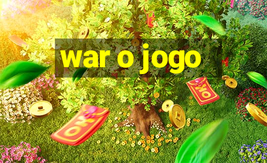 war o jogo